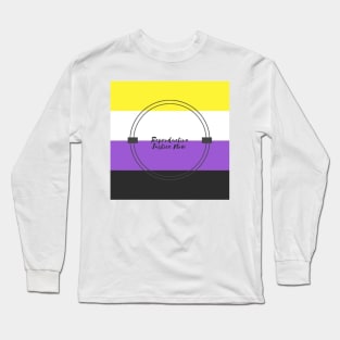 Reproductive Justice Now Nonbinary Flag Long Sleeve T-Shirt